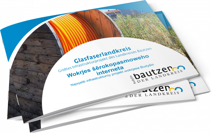 Infobroschüre mit dem Titel "Glasfaserlandkreis - Größtes Infrastrukturprojekt des Landkreises Bautzen"