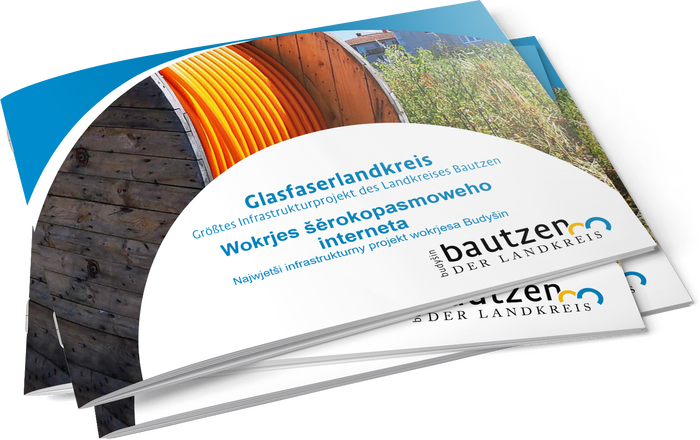 Infobroschüre mit dem Titel "Glasfaserlandkreis - Größtes Infrastrukturprojekt des Landkreises Bautzen"