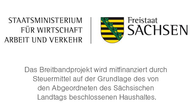 Logo "Staatsministerium für Wirtschaft, Arbeit und Verkehr in Sachsen. Das Breitbandprojekt wird mitfinanziert durch Steuermittel auf der Grundlage des von den Abgeordneten des Sächsischen Landtags beschlossenen Haushaltes."